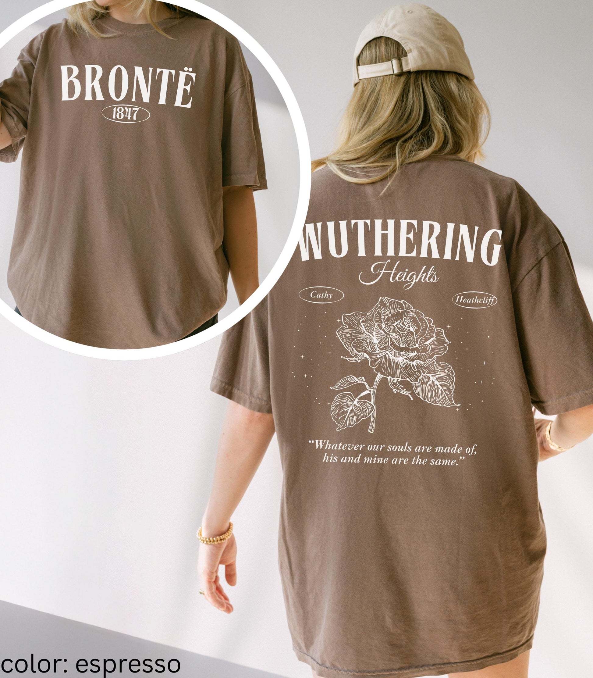 Wuthering Heights Cathy Heathcliff Emily Bronte Comfort Colors Tee Whatever Souls are Made Of Bookish Quote Dark Gothic Romance Morally Grey