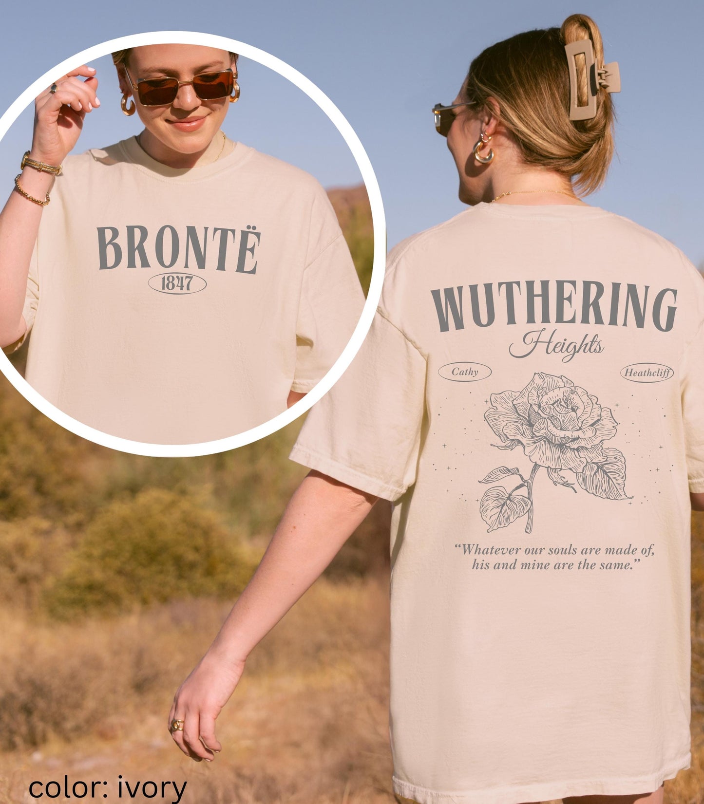 Wuthering Heights Cathy Heathcliff Emily Bronte Comfort Colors Tee Whatever Souls are Made Of Bookish Quote Dark Gothic Romance Morally Grey
