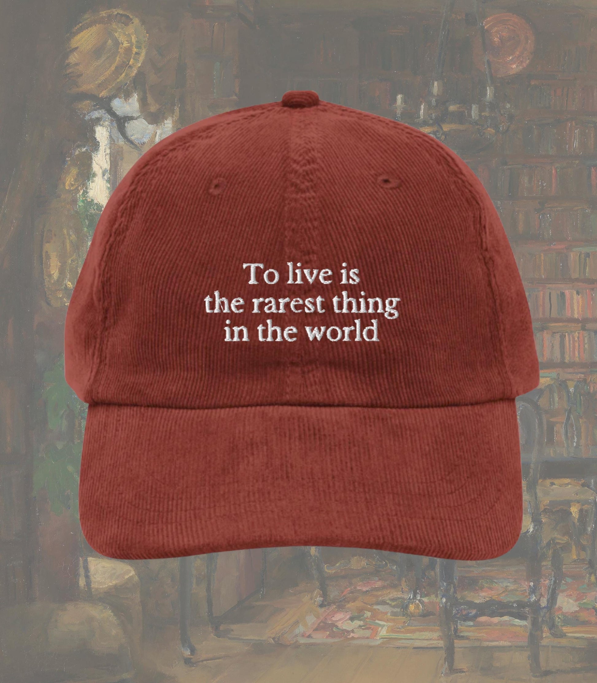 Oscar Wilde To Live is the Rarest Thing Quote Corduroy Hat * Dark Academia Subtle Bookish Classic Book Literature Teacher Gift Reader Merch