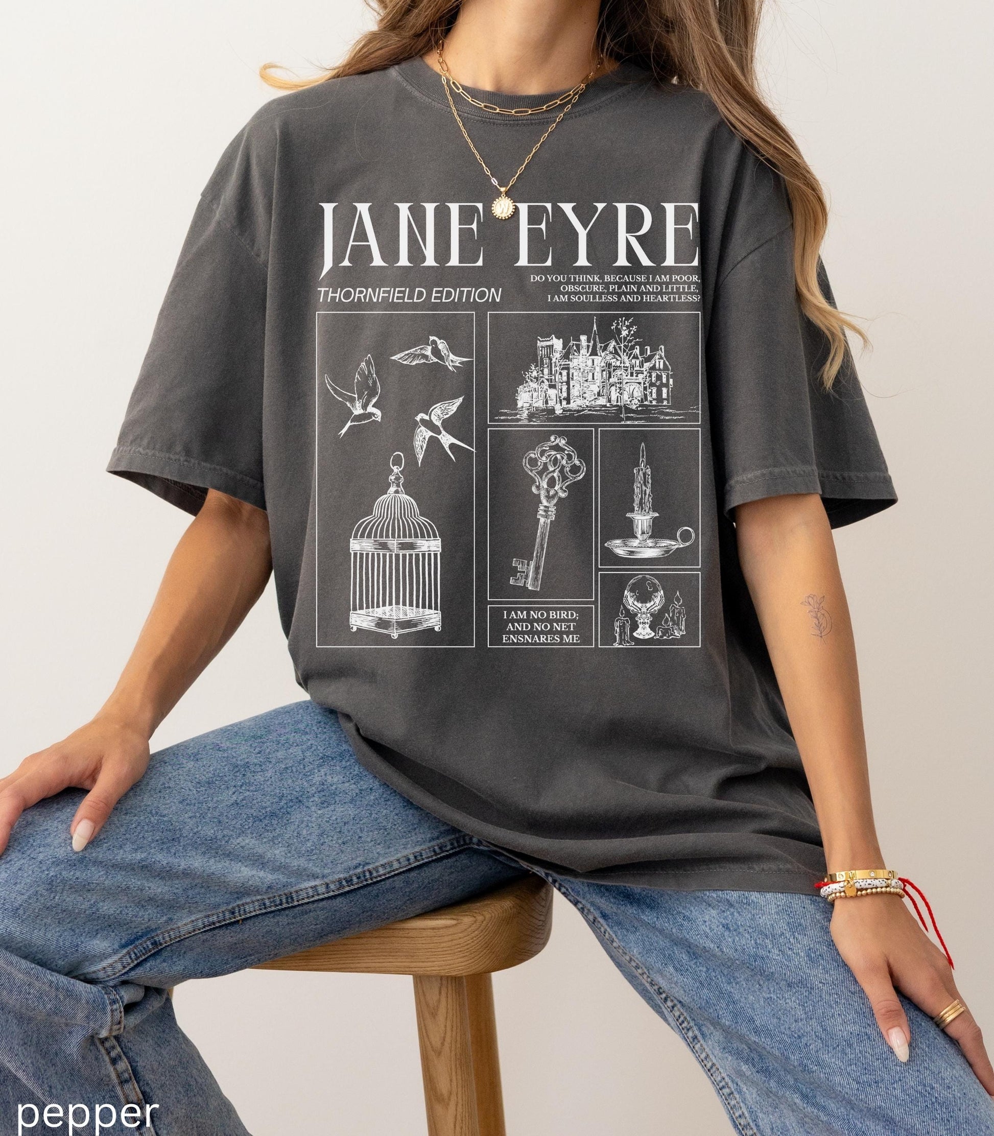 Jane Eyre Charlotte Bronte I am no bird Comfort Colors Tee Dark Gothic Romance Bookish Book Lover Reader Gift English Teacher Librarian Idea