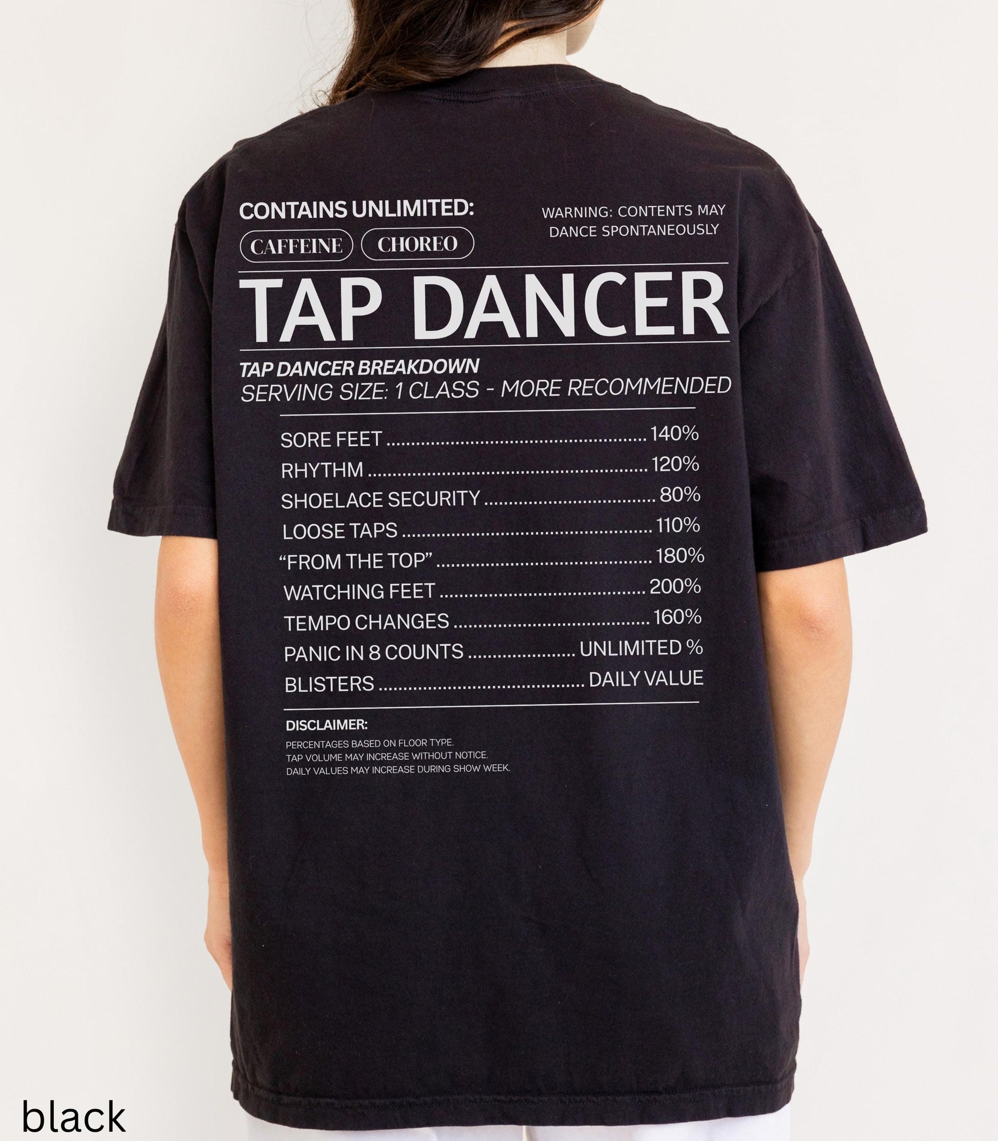 Tap Funny Nutritional Facts Comfort Colors tee * Dance Teacher Dancer Tapper Tshirt Recital Comp Gift Swing Broadway Musical Theater Recital