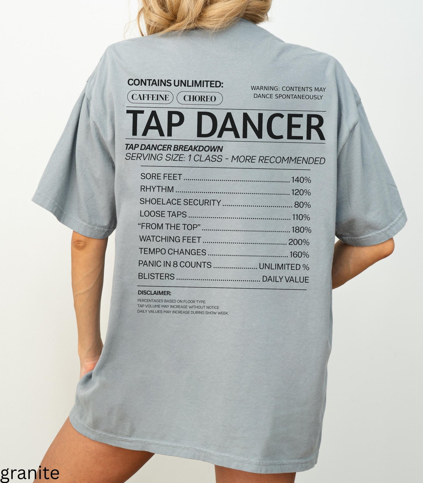 Tap Funny Nutritional Facts Comfort Colors tee * Dance Teacher Dancer Tapper Tshirt Recital Comp Gift Swing Broadway Musical Theater Recital