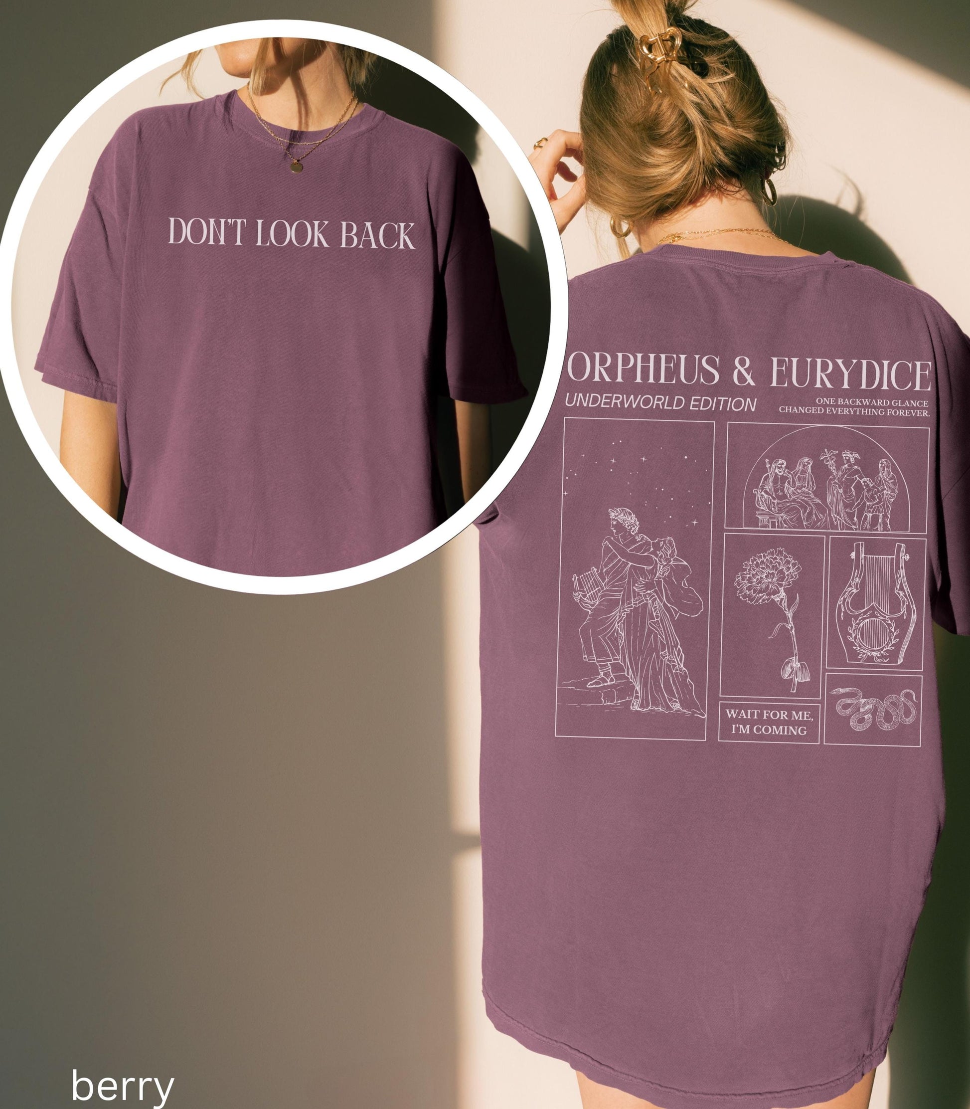 Orpheus Eurydice Words on Back Comfort Colors Tee Greek Mythology Hades Persephone Underworld Wait for Me Musical Theater Drama Teacher Gift