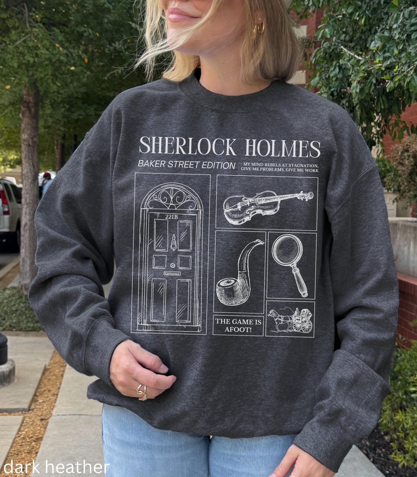 Sherlock Holmes Comfort Colors Sweatshirt * Dark Light Academia Game is Afoot Elementary Watson Detective Mystery Reader Bookish Club Gift
