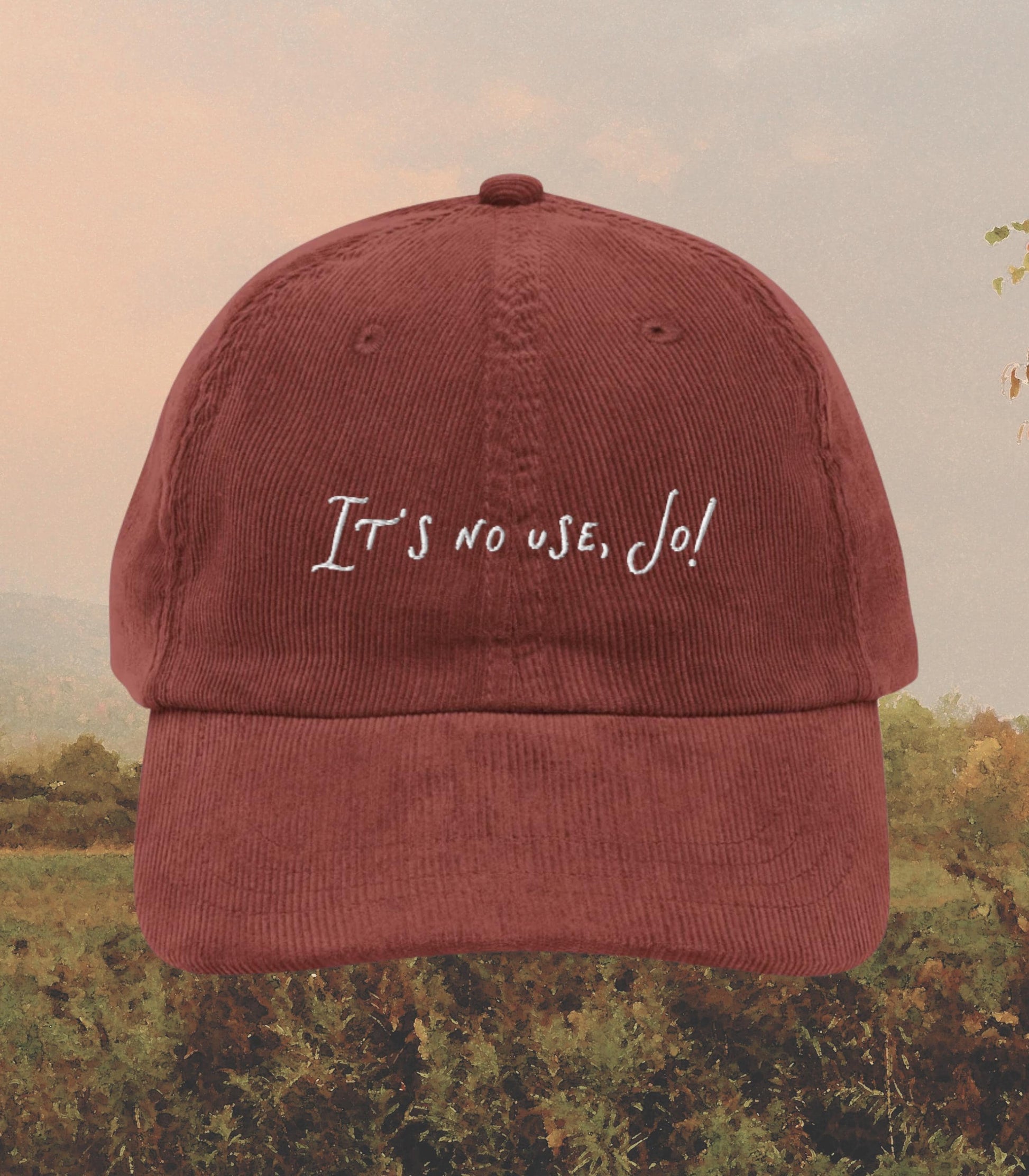 Little Women It's No Use Jo Corduroy Coquette Embroidered Hat * Cottagecore March Sisters Orchard House Book Fandom Merch Bookish Gift