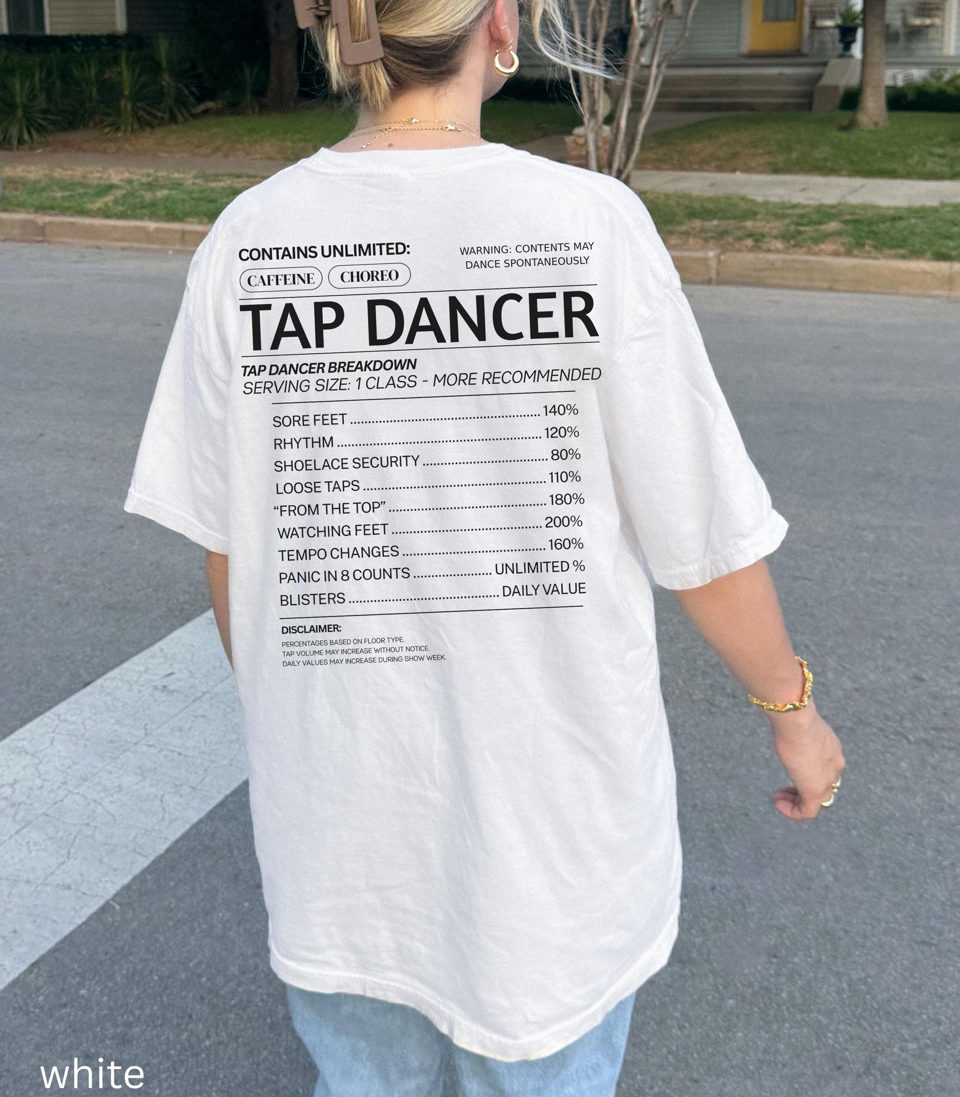 Tap Funny Nutritional Facts Comfort Colors tee * Dance Teacher Dancer Tapper Tshirt Recital Comp Gift Swing Broadway Musical Theater Recital