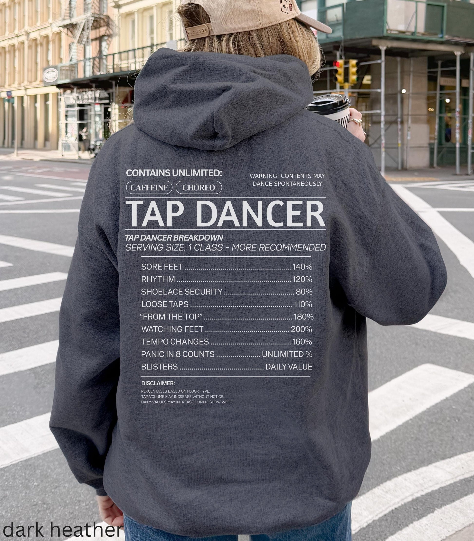 Tap Funny Nutritional Facts Words on Back Hoodie Dance Teacher Dancer Tapper Tshirt Recital Comp Gift Swing Broadway Musical Theater Recital