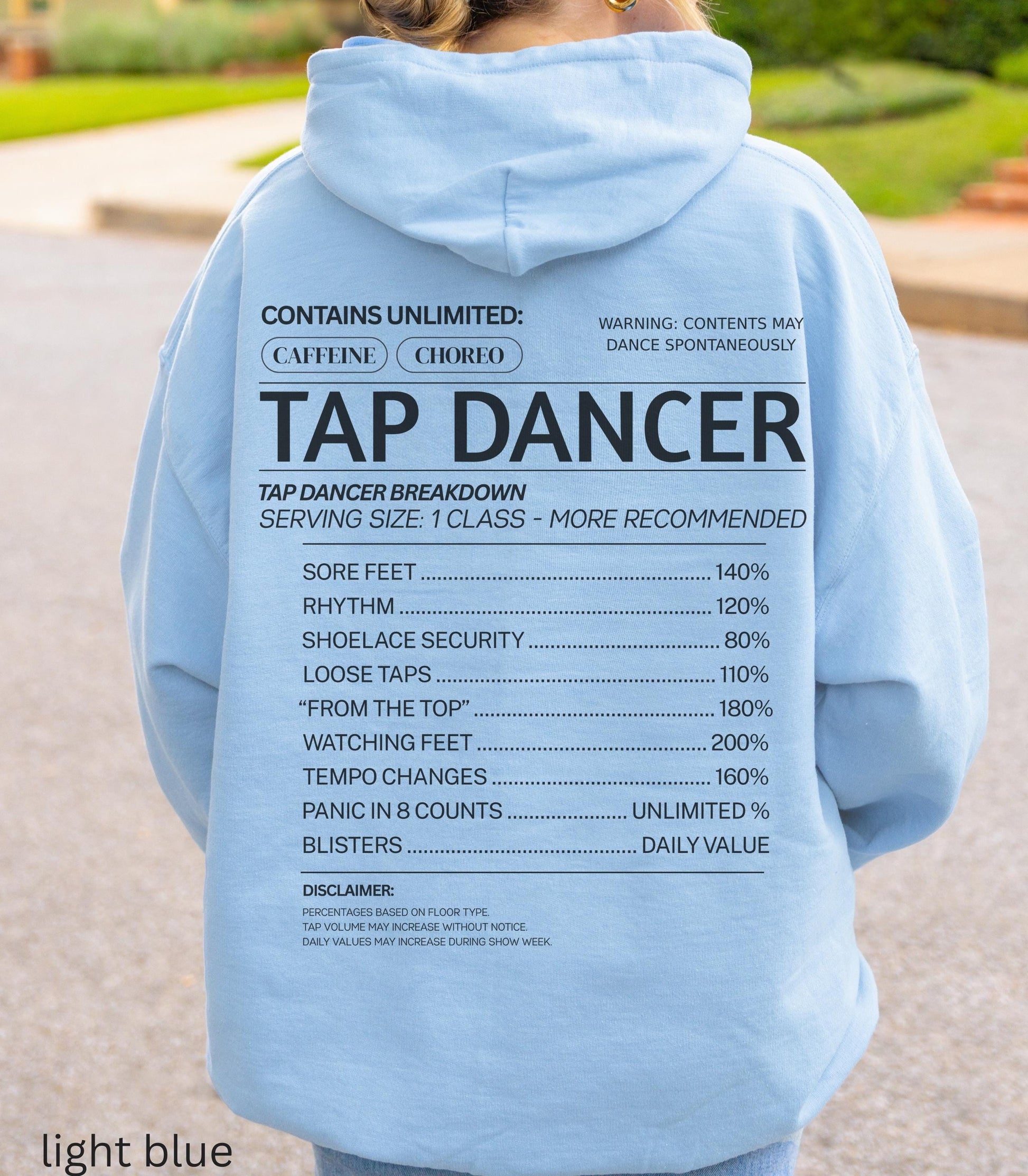 Tap Funny Nutritional Facts Words on Back Hoodie Dance Teacher Dancer Tapper Tshirt Recital Comp Gift Swing Broadway Musical Theater Recital
