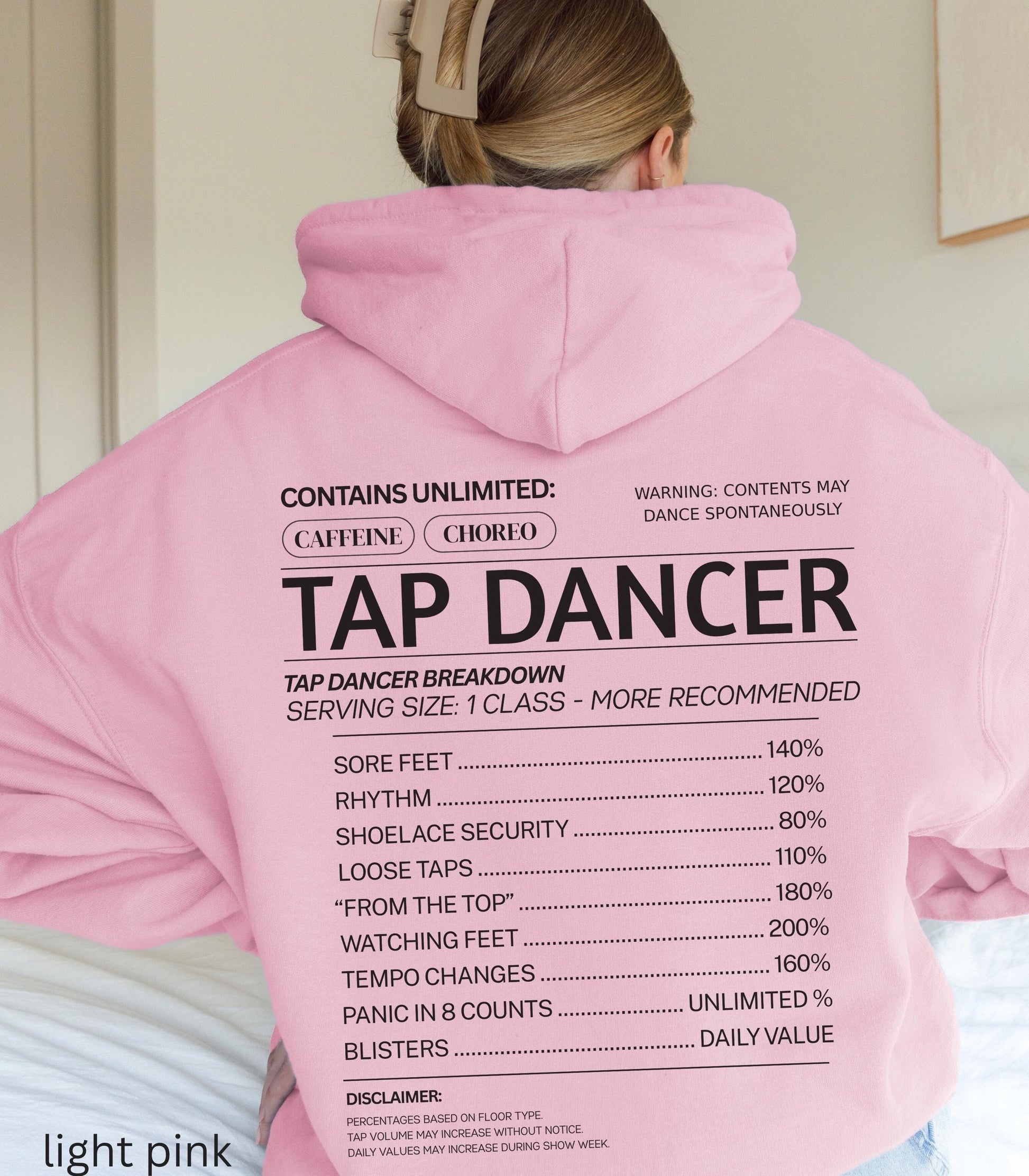 Tap Funny Nutritional Facts Words on Back Hoodie Dance Teacher Dancer Tapper Tshirt Recital Comp Gift Swing Broadway Musical Theater Recital