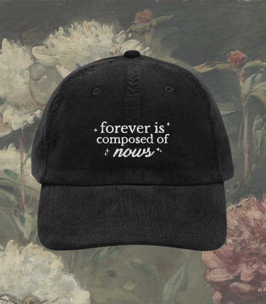 Emily Dickinson Forever is Composed of Nows Embroidered Corduroy Hat * Gothic Poetry Poet Dark Academia English Major Teacher Librarian Gift