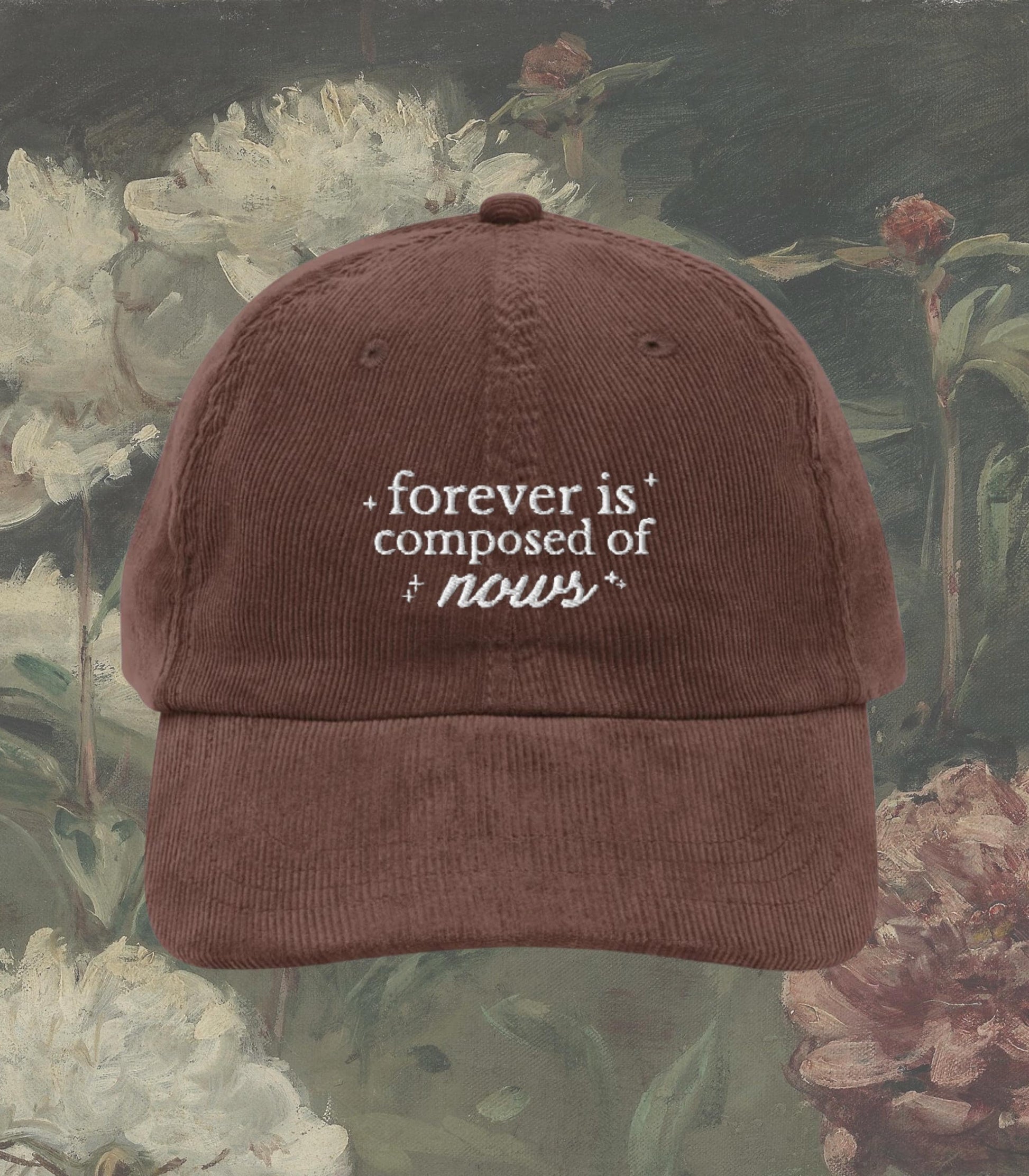 Emily Dickinson Forever is Composed of Nows Embroidered Corduroy Hat * Gothic Poetry Poet Dark Academia English Major Teacher Librarian Gift
