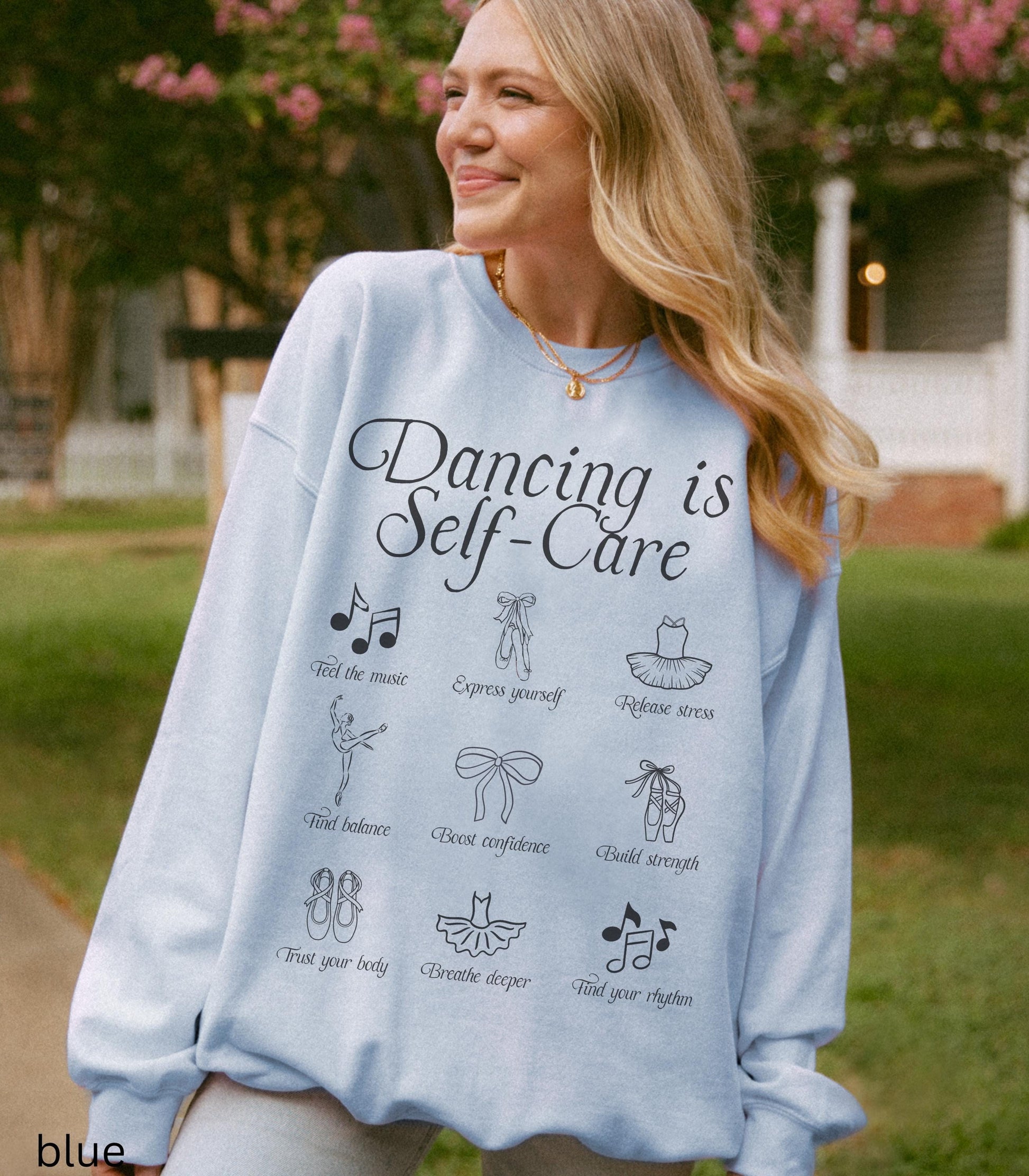Dancing is Self Care Sweatshirt Balletcore Ballerina Pointe Plie Chasse Jete Dance Teacher Dancer Tshirt Comp Season Gift Idea Mental health