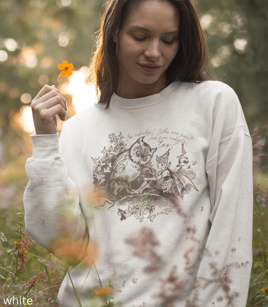 I Am Nobody, Who Are You? ~ Emily Dickinson Sweatshirt