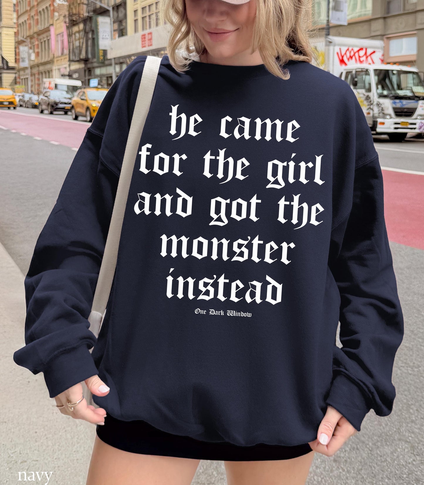 One Dark Window Monster Quote Sweatshirt LICENSED Rachel Gillig Bookish Romantasy Fandom Merch Reader Nightmare Spindle Be Wary Clever Good