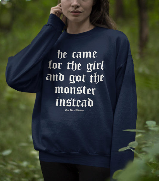 One Dark Window Monster Quote Sweatshirt LICENSED Rachel Gillig Bookish Romantasy Fandom Merch Reader Nightmare Spindle Be Wary Clever Good