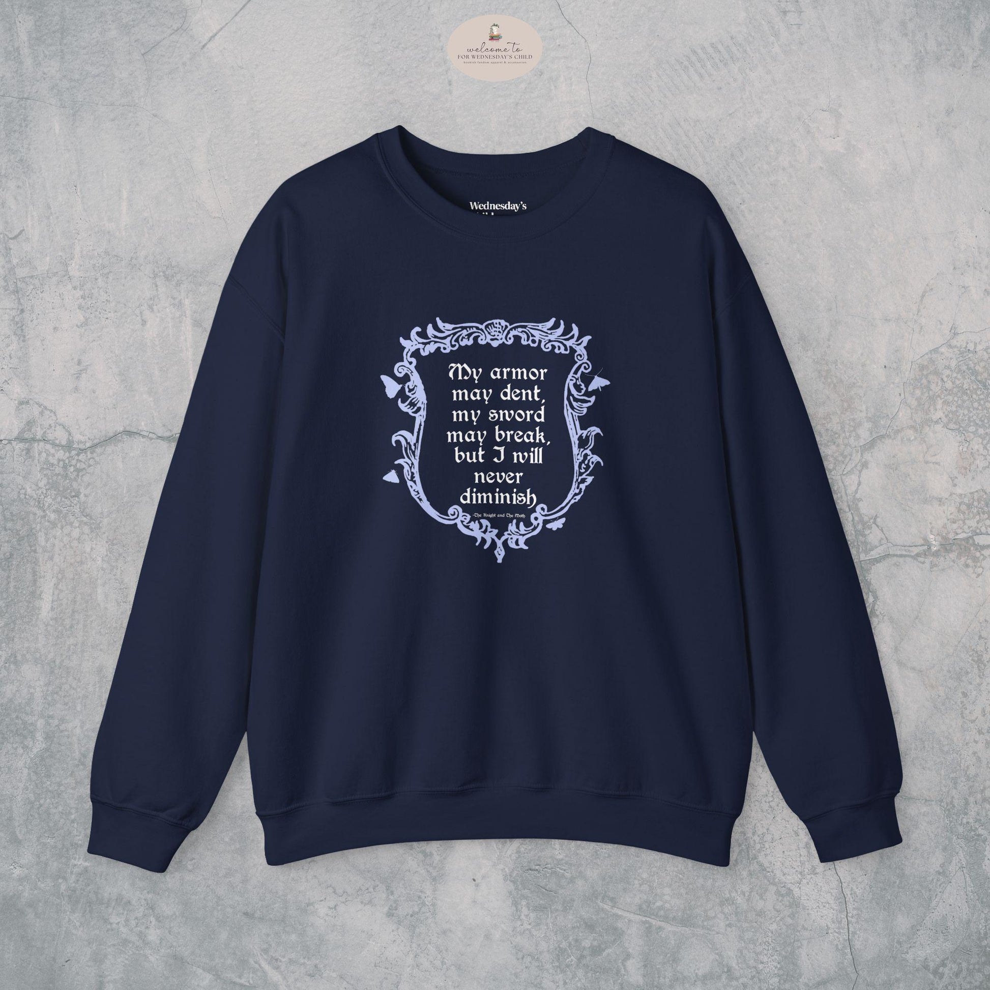 The Knight & the Moth Sweatshirt LICENSED Rachel Gillig Fantasy Quote Romantasy Fandom Merch Bartholomew Gargoyle Stonewater Kingdom