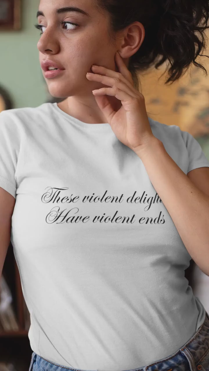 These violent delights have violent ends Shakespeare quote Romeo and Juliet coquette aesthetic literature bookish gift y2k cotton baby tee