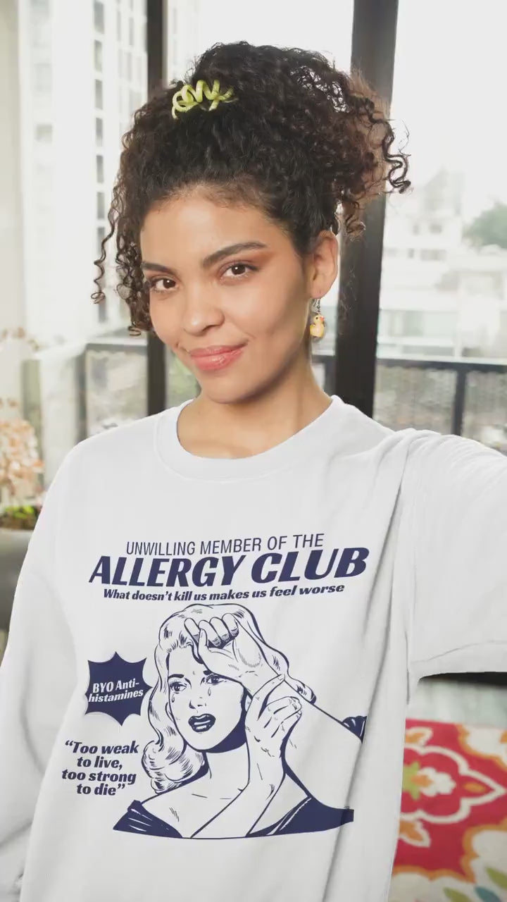 Allergy Club Anti Allergen Antihistamine Allergic Gluten Peanuts Nuts Food Allergies Sweatshirt * Funny Allergy Awareness Anaphylaxis Epipen